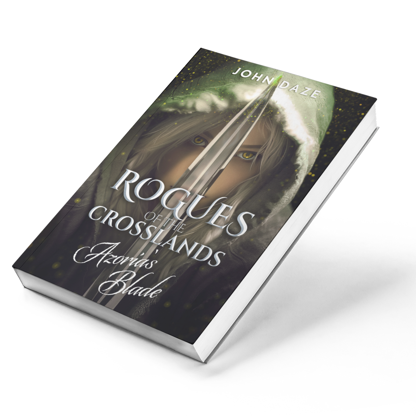 ROGUES OF THE CROSSLANDS: AZORIA'S BLADE