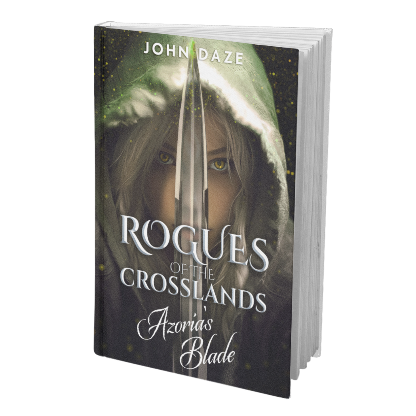 ROGUES OF THE CROSSLANDS: AZORIA'S BLADE