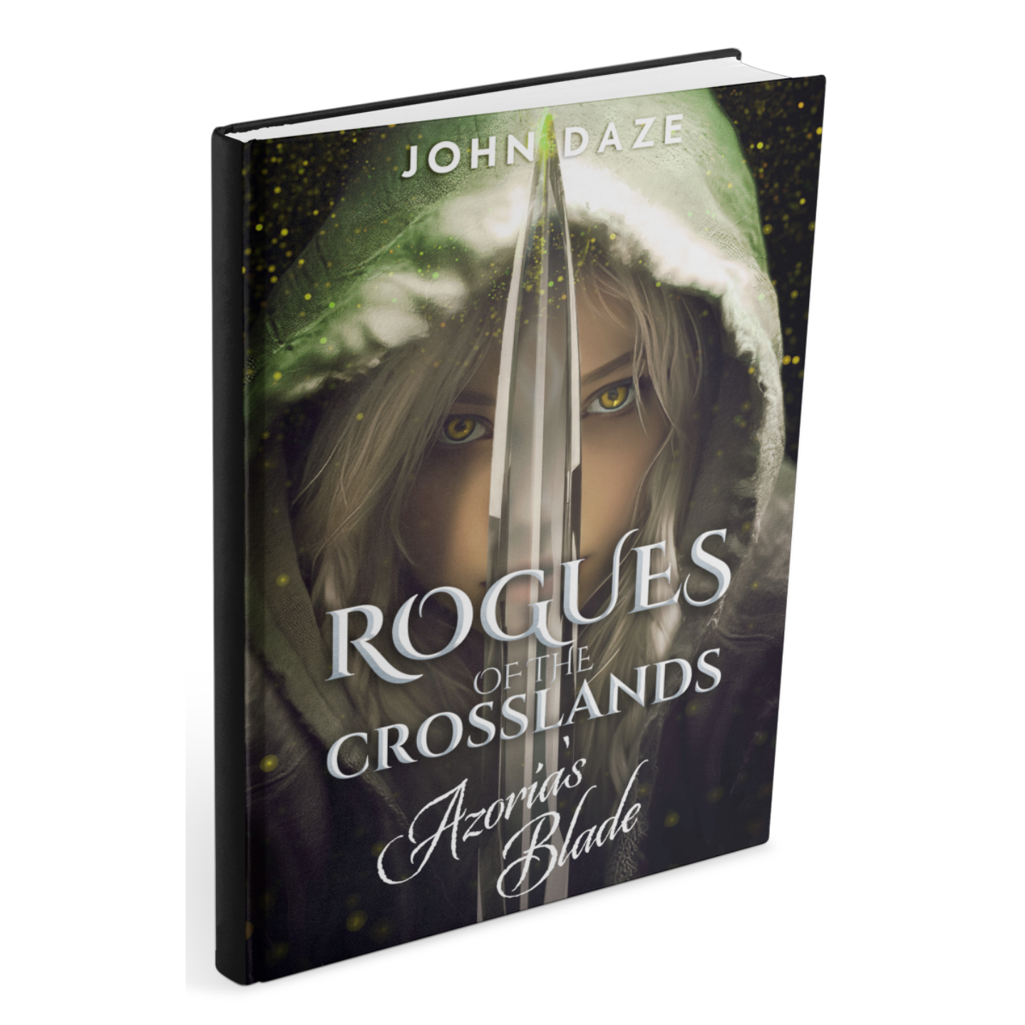 ROGUES OF THE CROSSLANDS: AZORIA'S BLADE